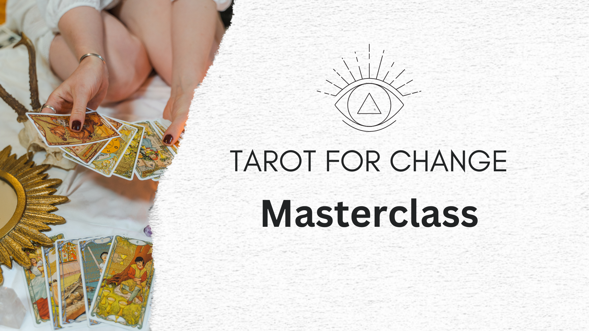 Tarot for Change Masterclass